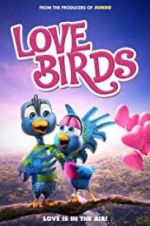 Watch Love Birds Gomovies