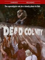 Watch Dead County Gomovies