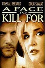 Watch A Face to Kill for Gomovies
