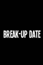 Watch Break-Up Date Gomovies