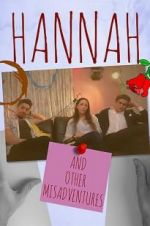 Watch Hannah: And Other Misadventures Gomovies