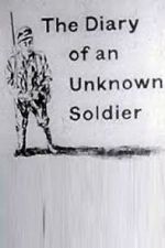Watch The Diary of an Unknown Soldier Gomovies