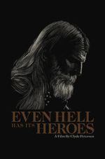 Watch Even Hell Has Its Heroes Gomovies