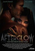 Watch The Afterglow Gomovies