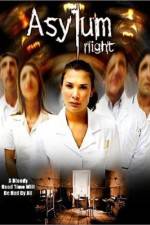 Watch Asylum Night Gomovies