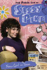 Watch The Public Life of Sissy Pike: New Girl in Town Gomovies