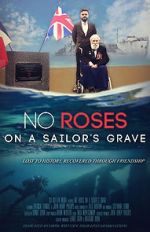 Watch No Roses on a Sailor\'s Grave Gomovies