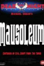 Watch Mausoleum Gomovies