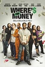 Watch Where\'s the Money Gomovies