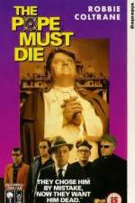 Watch The Pope Must Die Gomovies