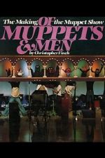 Watch Of Muppets and Men: The Making of \'The Muppet Show\' Gomovies