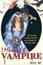 Watch I Married a Vampire Gomovies