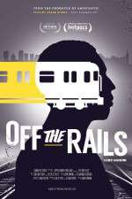 Watch Off the Rails Gomovies