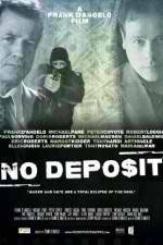 Watch No Deposit Gomovies