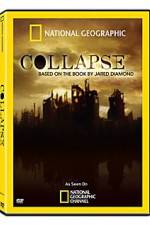 Watch Collapse Based on the Book by Jared Diamond Gomovies