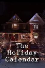 Watch The Holiday Calendar Gomovies