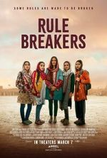 Watch Rule Breakers Gomovies