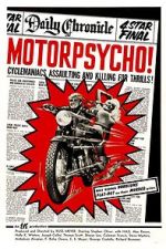Watch Motorpsycho! Gomovies