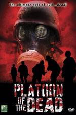 Watch Platoon of the Dead Gomovies