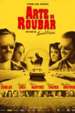 Watch Arte de Roubar Gomovies