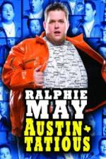 Watch Ralphie May: Austin-Tatious Gomovies