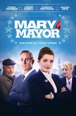 Watch Mary 4 Mayor Gomovies