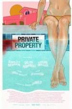 Watch Private Property Gomovies