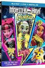 Watch Monster High: Electrified Gomovies