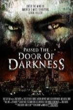 Watch Passed the Door of Darkness Gomovies