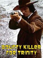 Watch Bounty Hunter in Trinity Gomovies