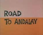 Watch Road to Andalay (Short 1964) Gomovies