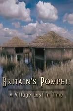 Watch Britain\'s Pompeii: A Village Lost in Time Gomovies
