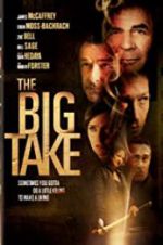 Watch The Big Take Gomovies