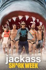 Watch Jackass Shark Week Gomovies
