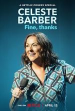 Watch Celeste Barber: Fine, thanks (TV Special 2023) Gomovies