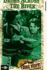 Watch Drums Across the River Gomovies