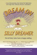 Watch Dream on Silly Dreamer Gomovies