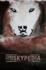 Watch Huskypedia Gomovies