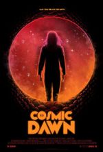 Watch Cosmic Dawn Gomovies