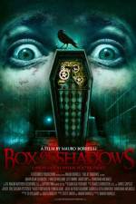 Watch Box of Shadows Gomovies