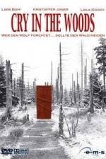 Watch Cry in the Woods Gomovies