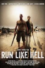 Watch Run Like Hell Gomovies