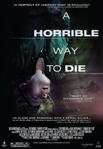 Watch A Horrible Way to Die Gomovies