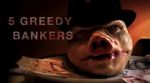 Watch 5 Greedy Bankers Gomovies