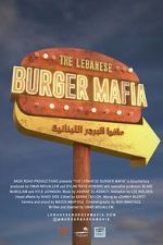 Watch The Lebanese Burger Mafia Gomovies