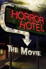 Watch Horror Hotel the Movie Gomovies