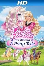 Watch Barbie & Her Sisters in a Pony Tale Gomovies