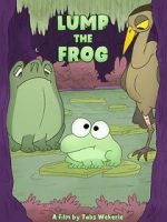 Watch Lump the Frog (Short 2023) Gomovies