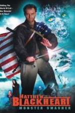 Watch Matthew Blackheart: Monster Smasher Gomovies