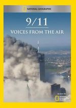 Watch 9/11: Voices from the Air Gomovies